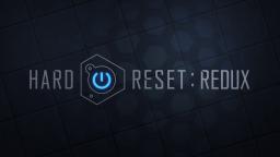 Hard Reset Redux Title Screen